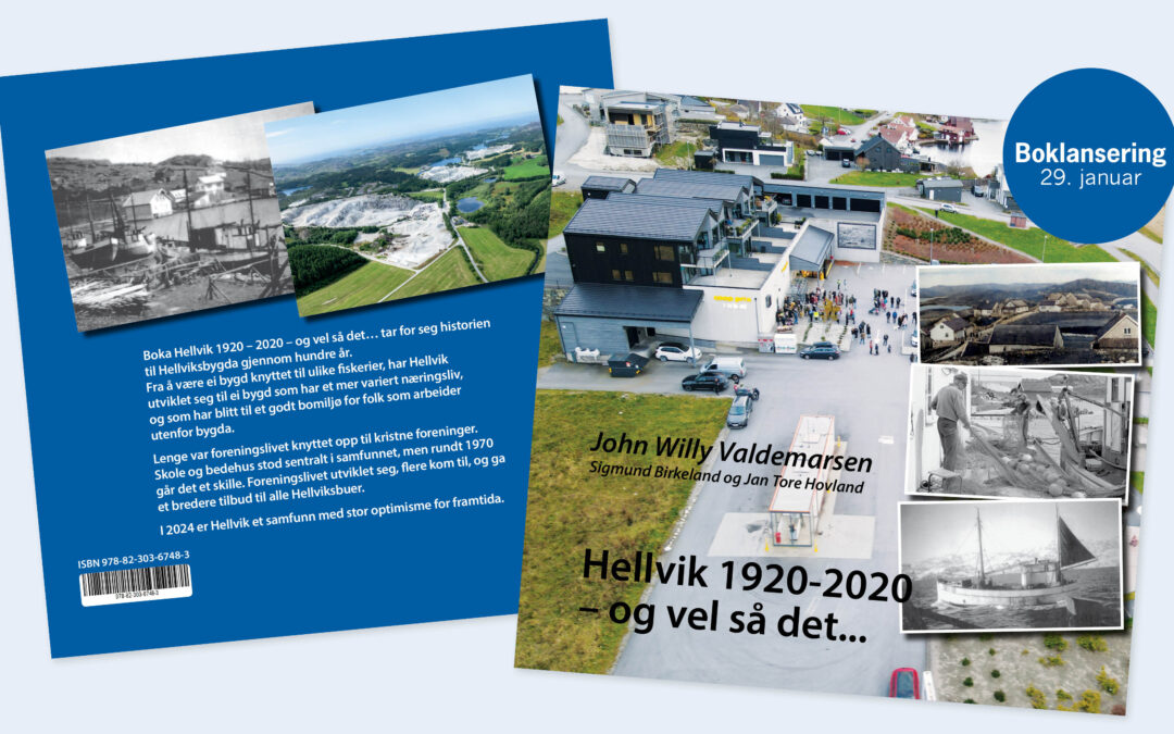 Boklansering: Hellvik 1920-2020  – og vel så det…